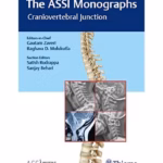 The ASSI Monographs - Craniovertebral Junction - Clinical Reference