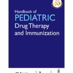 Handbook of Pediatric Drug Therapy and Immunization - Medical Textbook