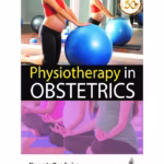Physiotherapy in Obstetrics - Clinical Guide