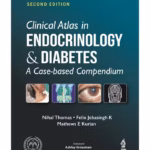 Clinical Atlas in Endocrinology and Diabetes: Case-Based Compendium - Medical Textbook