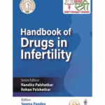 Handbook of Drugs in Infertility (FOGSI) - Clinical Guide