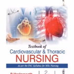 Textbook Of Cardiovascular & Thoracic Nursing
