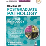 Review Of Postgraduate Pathology General Pathology