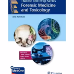 Thieme Test Prep Series Forensic Medicine and Toxicology-1st Edition