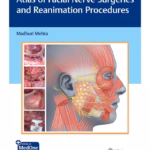 Atlas of Facial Nerve Surgeries and Reanimation Procedures 1st Ed.