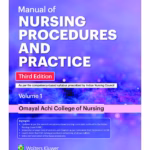 Manual of Nursing Procedures and Practice (2 Vol Set) -3rd Edition