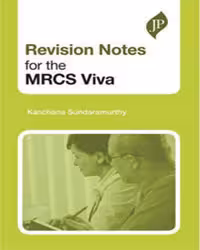 Revision Notes For The Mrcs Viva - 1st Edition | Kanchana Sundaramurthy