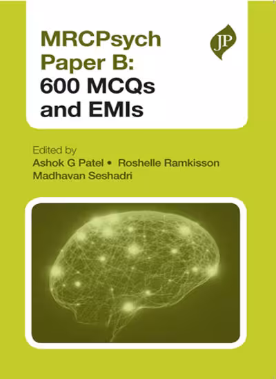 Mrcpsych Paper B: 600 Mcqs and Emis - 1st Edition