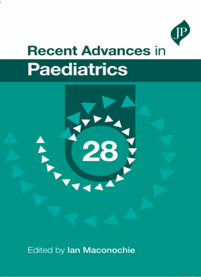 Recent Advances in Paediatrics 28 - 1st Edition