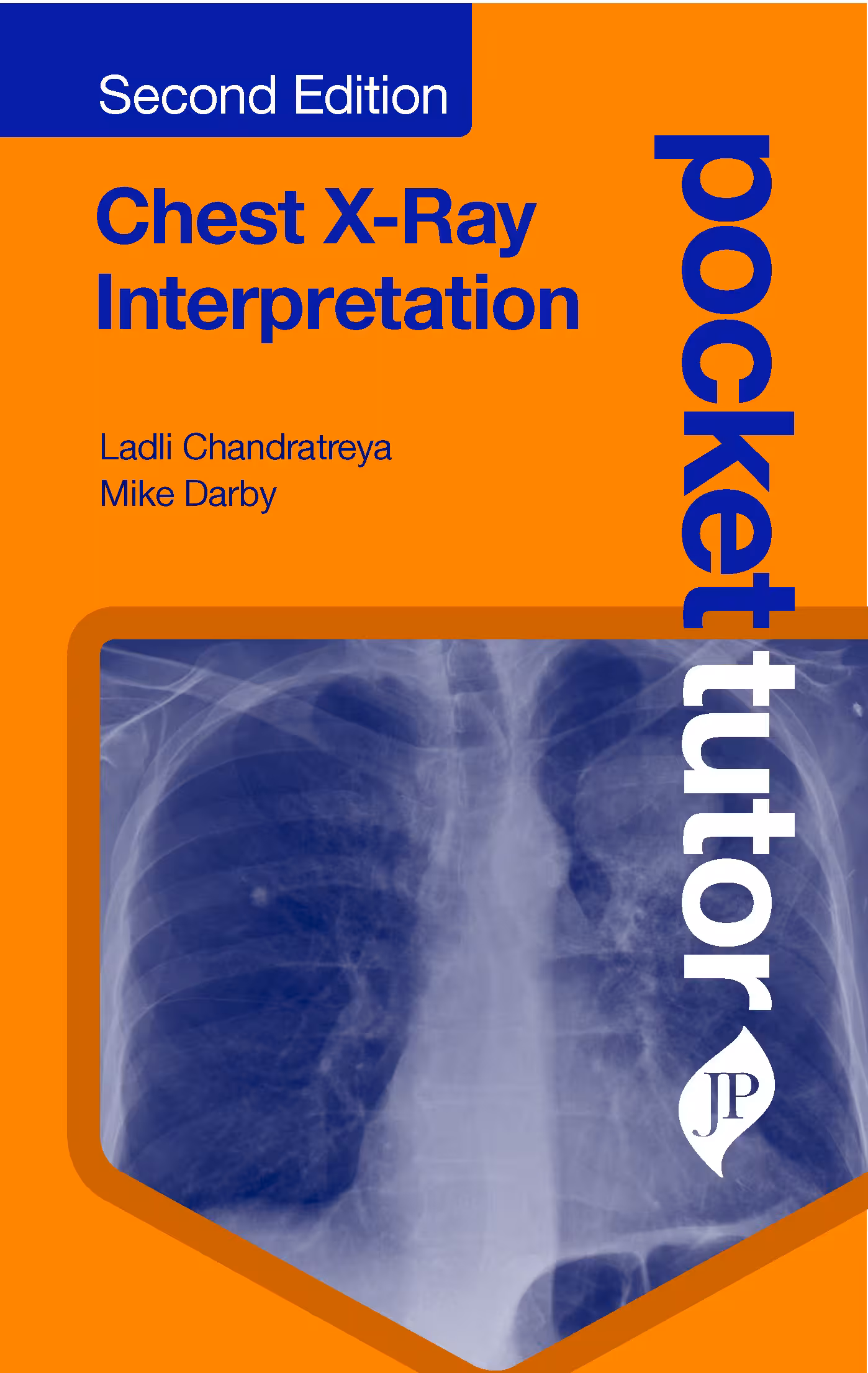 Pocket Tutor Chest X-Ray Interpretation - 2nd Edition