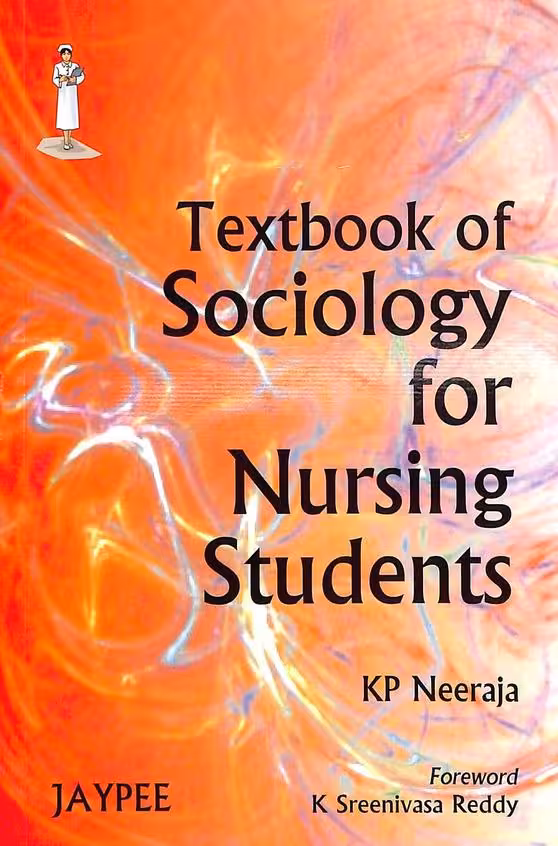 Textbook of Sociology for Nursing Students - 1st Edition Reprint