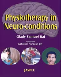 Physiotherapy in Neuro-Conditions - 1st Edition Reprint