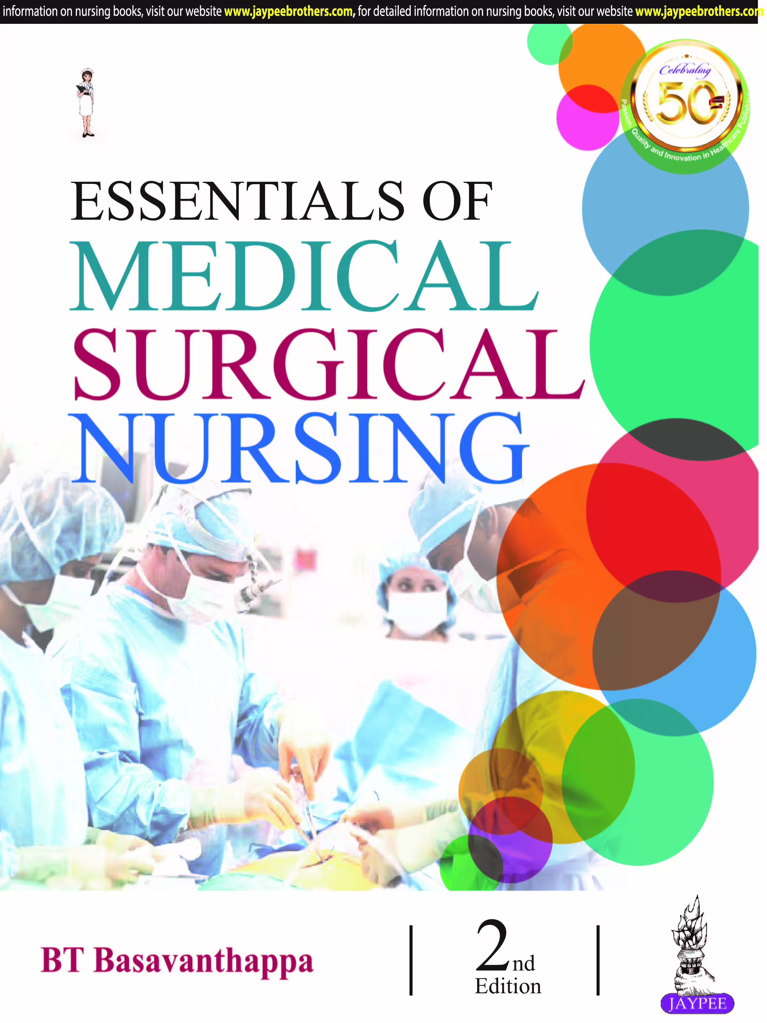 Essentials of Medical Surgical Nursing - 2nd Edition Reprint