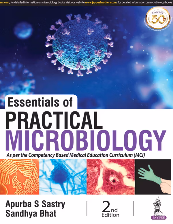 Essentials of Practical Microbiology - 2nd Edition Reprint