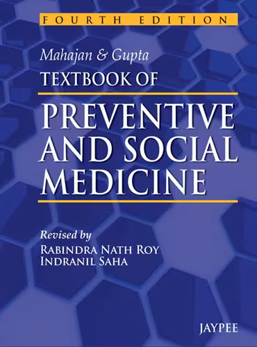 Mahajan & Gupta Textbook of Preventive and Social Medicine - 4th Edition Reprint