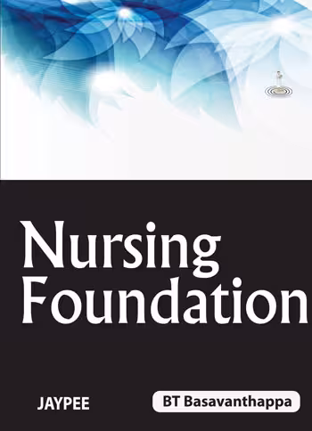 Nursing Foundation - 1st Edition Reprint