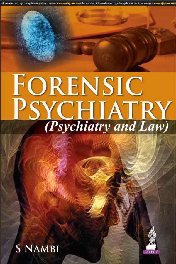 Forensic Psychiatry (Psychiatry and Law) - 1st Edition Reprint