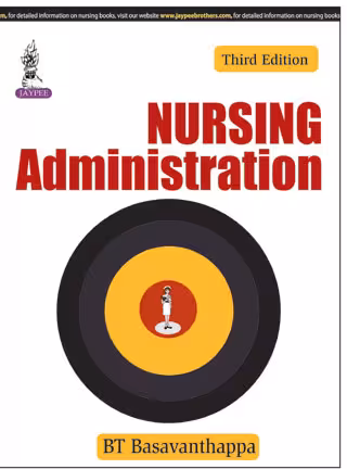 Nursing Administration - Third Edition Reprint
