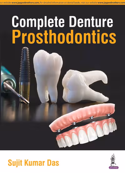 Complete Denture Prosthodontics - 1st Edition
