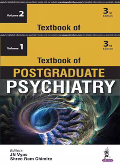 Textbook of Postgraduate Psychiatry (2Vols) - Third Edition Reprint