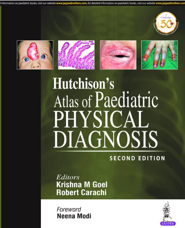 Hutchison’S Atlas of Paediatric Physical Diagnosis - 2nd Edition