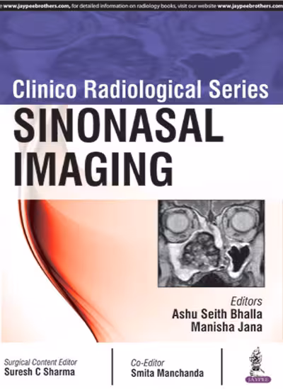 Clinico Radioloical Series:Sinonasal Imaging - 1st Edition Reprint