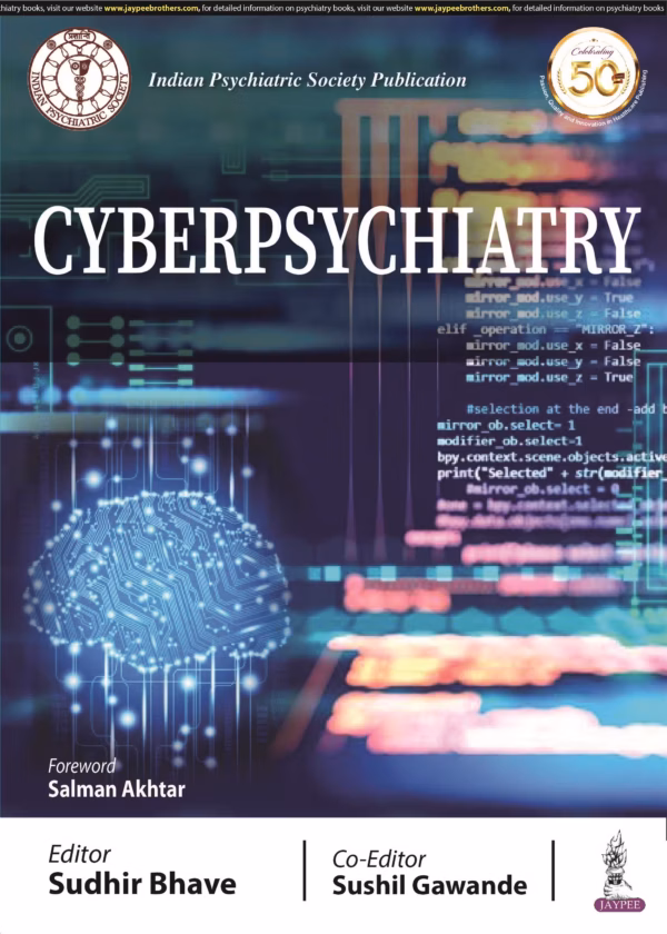 Cyberpsychiatry - 1st Edition Reprint