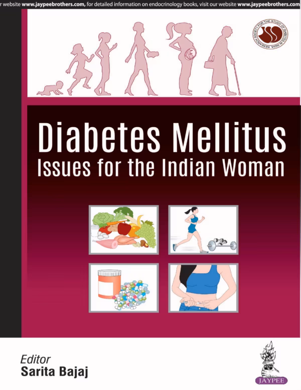 Diabetes Mellitus Issues for the Indian Woman - 1st Edition