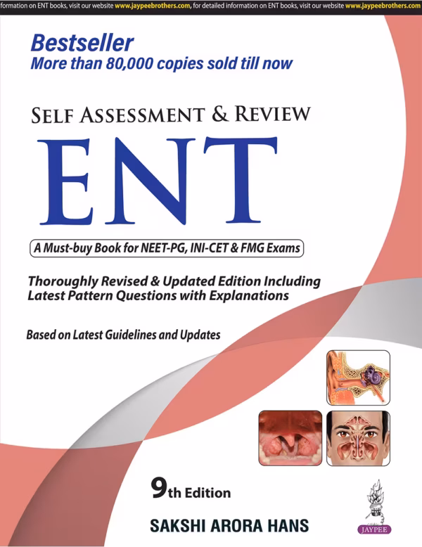 Self Assessment and Review of Ent - 9Th Edition Reprint