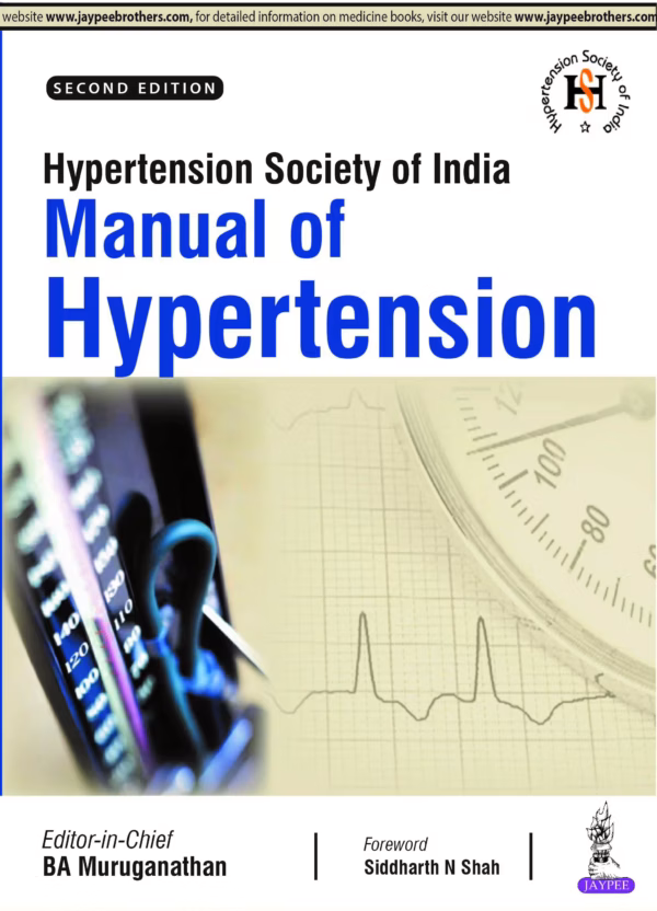 Hypertension Society of India Manual of Hypertension - 2nd Edition