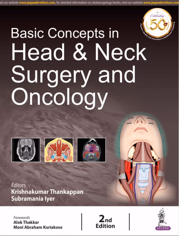 Basic Concepts in Head & Neck Surgery and Oncology - 2nd Edition