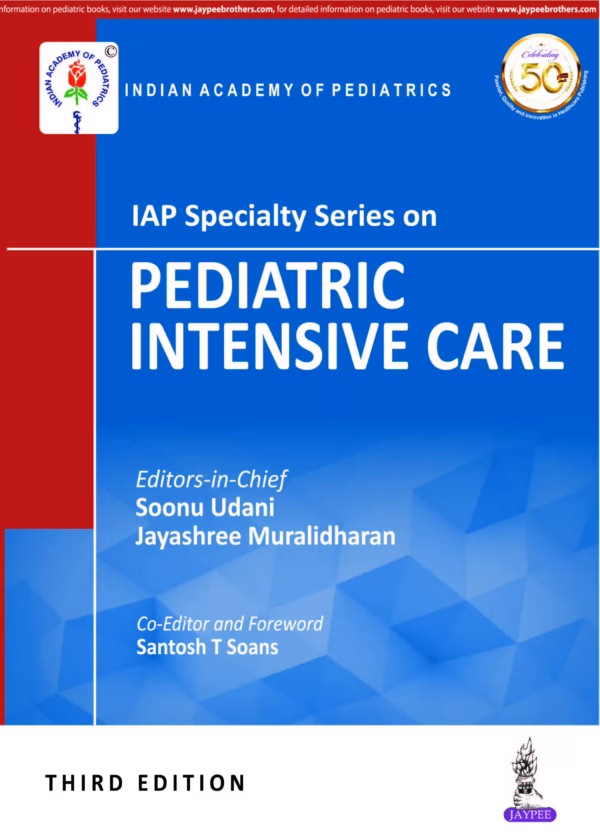 Iap Specialty Series On Pediatric Intensive Care - Third Edition