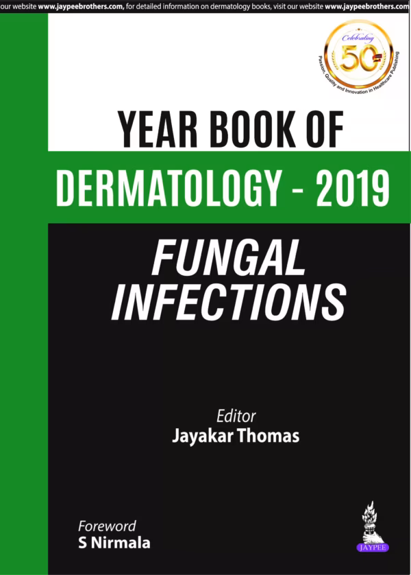 Year Book of Dermatology - 2019 Fungal Infections - 1st Edition