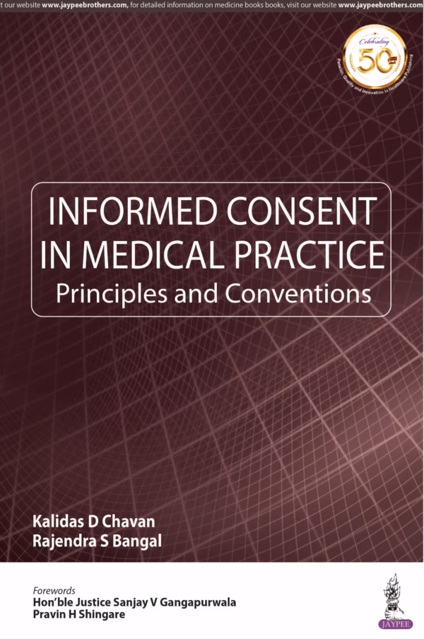 Informed Consent in Medical Practice Principles and Conventions - 1st Edition