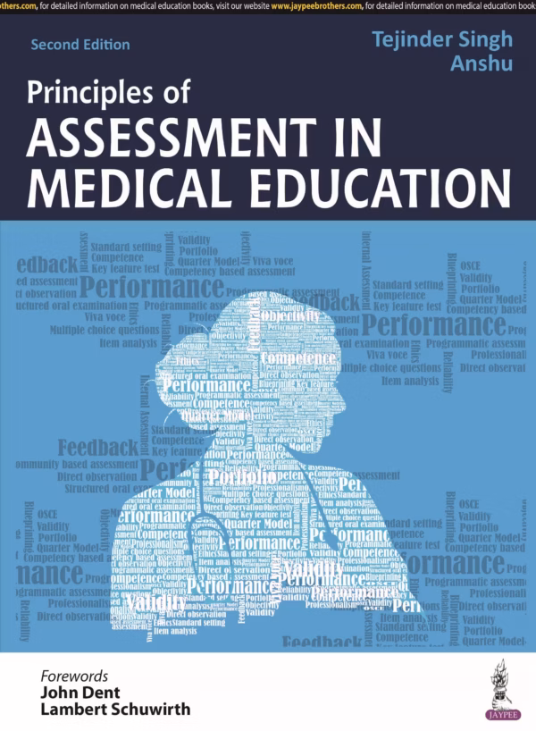 Principles of Assessment in Medical Education - 2nd Edition Reprint