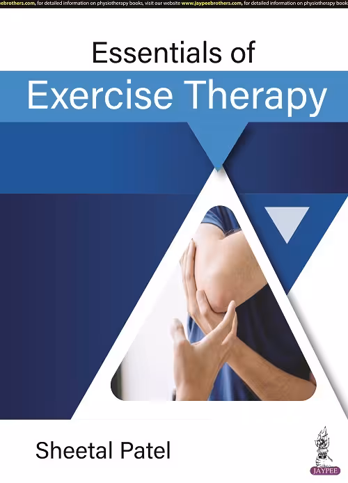 Essentials of Exercise Therapy - 1st Edition Reprint