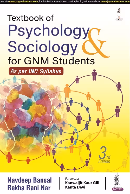 Textbook of Psychology & Sociology for Gnm Students - Third Edition Reprint