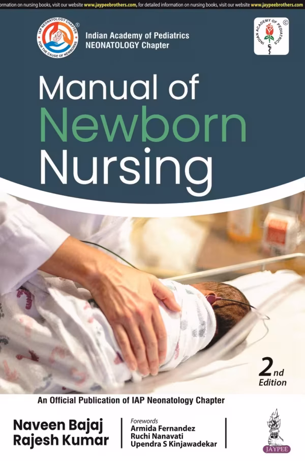 Manual of Newborn Nursing (Iap) - 2nd Edition Reprint
