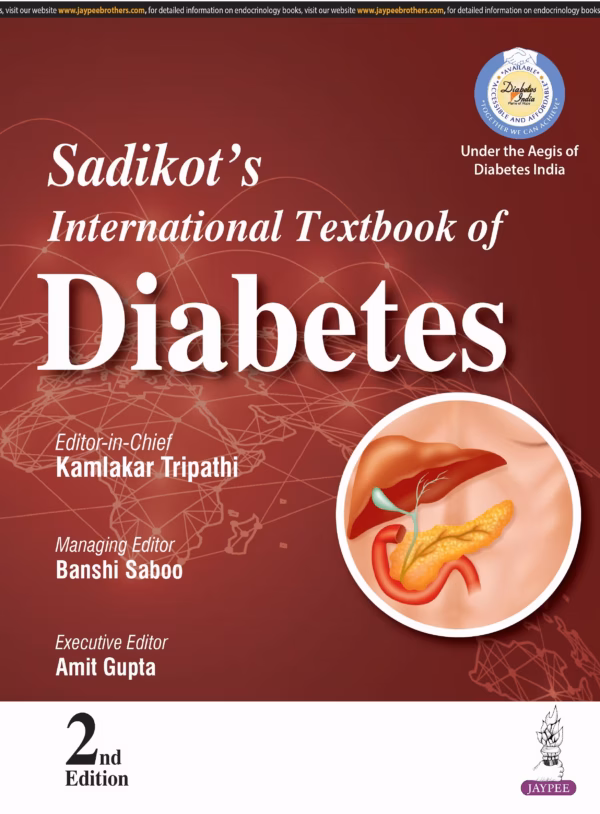 Sadikot'S International Textbook of Diabetes - 2nd Edition