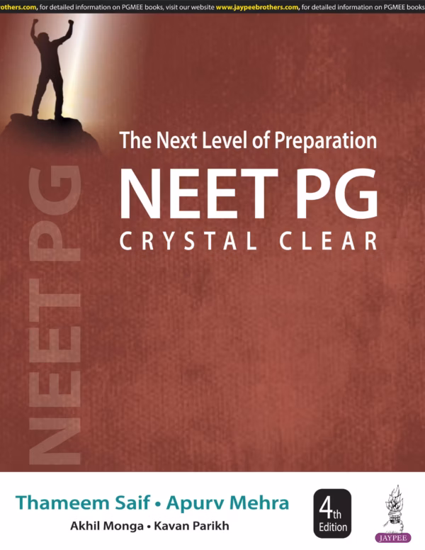 The Next Level of Preparation Neet Pg Crystal Clear 2016-2022 - 4th Edition Reprint