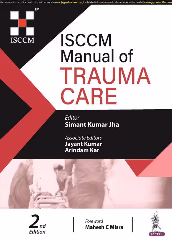 Isccm Manual of Trauma Care - 2nd Edition Reprint