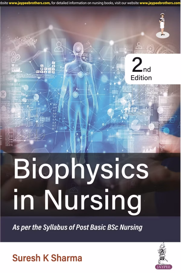 Biophysics in Nursing - 2nd Edition Reprint