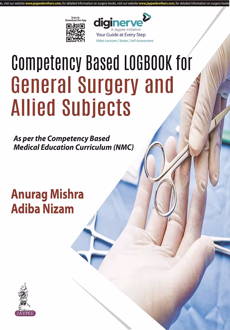 Competency Based Logbook for General Surgery and Allied Subjects - 1st Edition Reprint