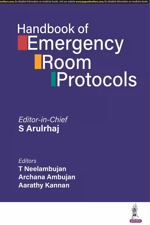 Handbook of Emergency Room Protocols - 1st Edition Reprint