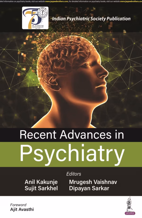 Recent Advances in Psychiatry - 1st Edition Reprint