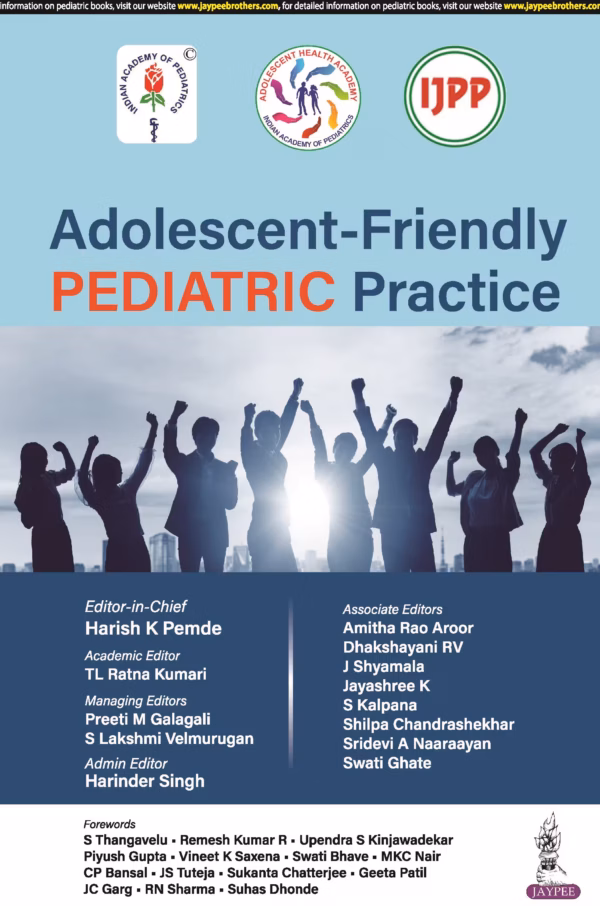 Adolescent-Friendly Pediatric Practice (Iap) - 1st Edition