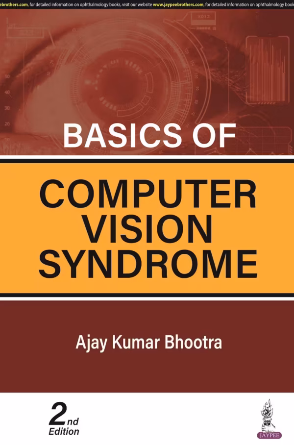 Basics of Computer Vision Syndrome - 2nd Edition