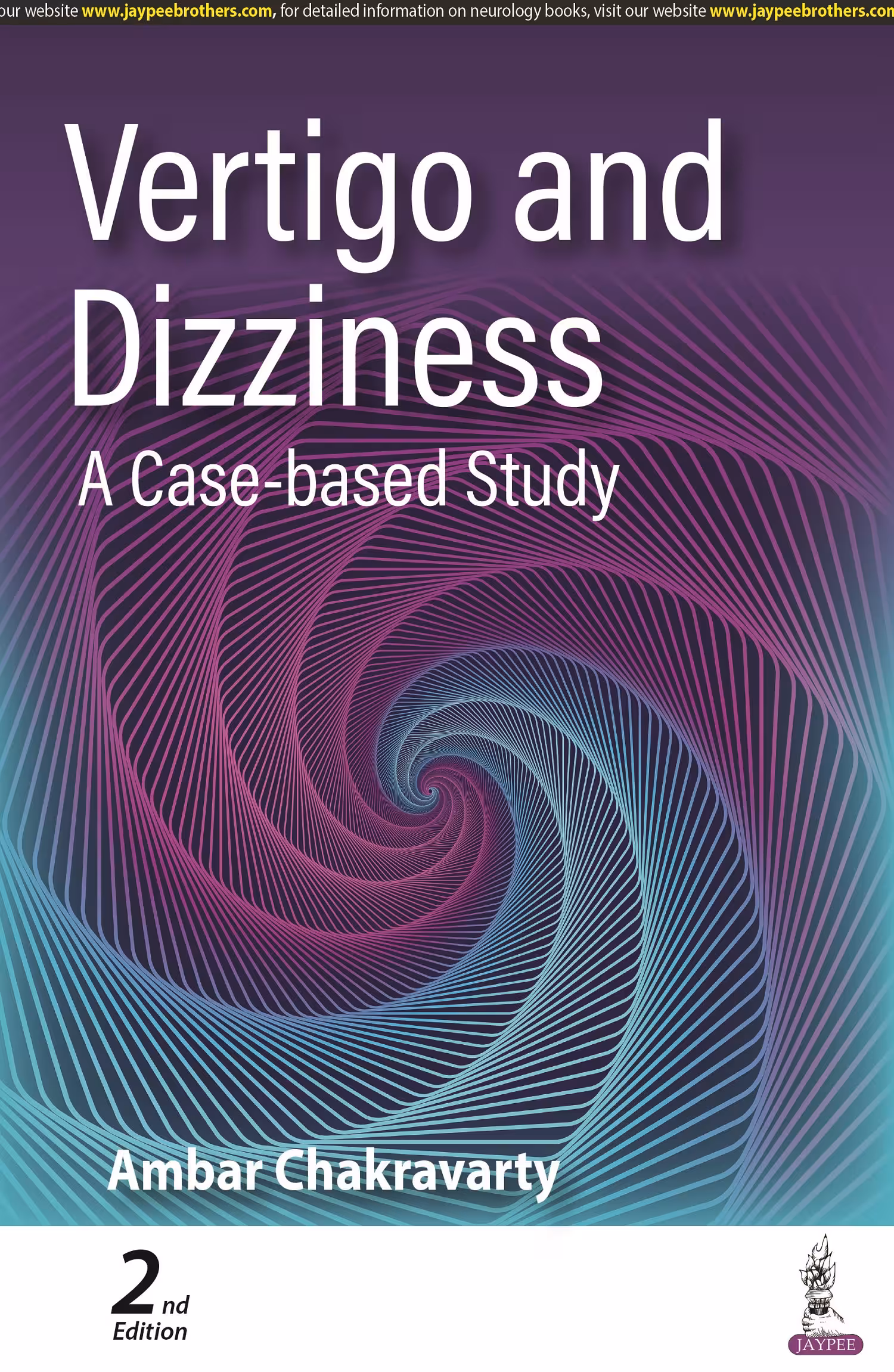 Vertigo and Dizziness: A Case-Based Study - 2nd Edition Reprint