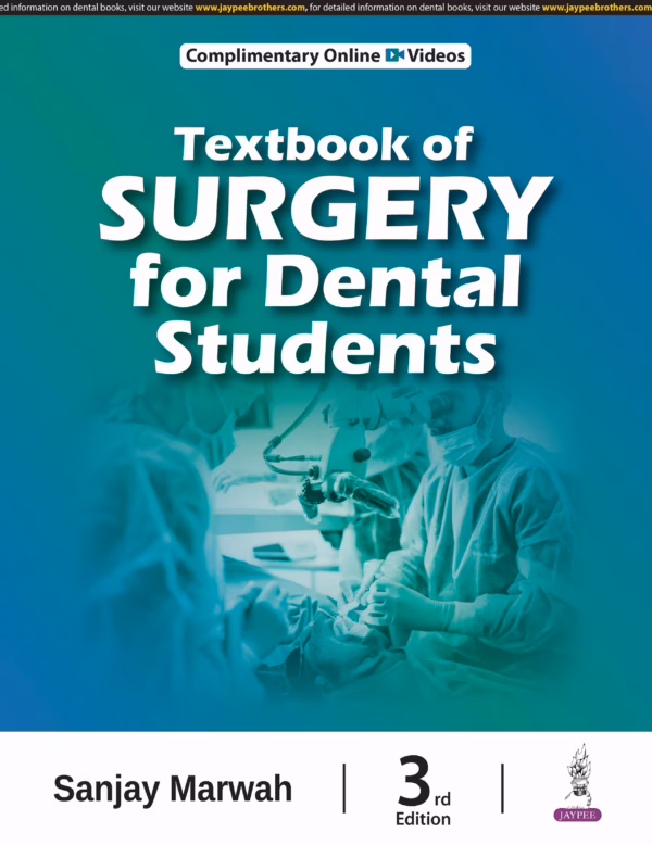 Textbook of Surgery for Dental Students - Third Edition