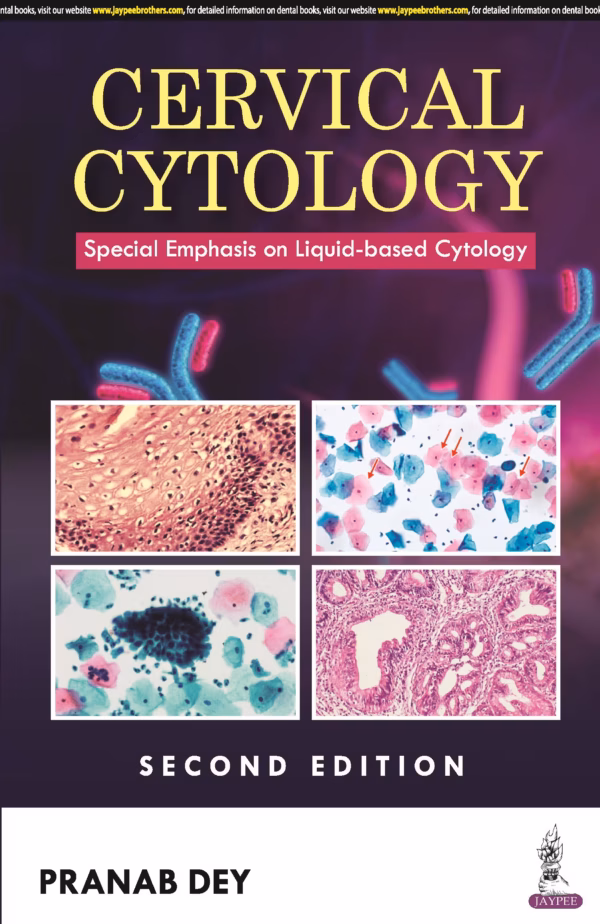 Cervical Cytology: Special Emphasis On Liquid-Based Cytology - 2nd Edition